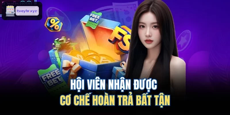 Người chơi nhận ưu đãi hoàn trả thường xuyên