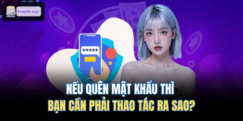 Hướng dẫn phục hồi mật khẩu khi quên