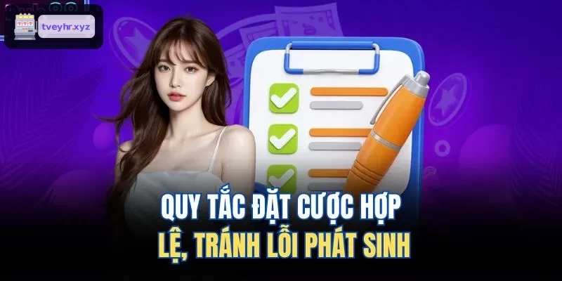 Nguyên tắc đặt cược đúng quy cách giúp tránh sự cố